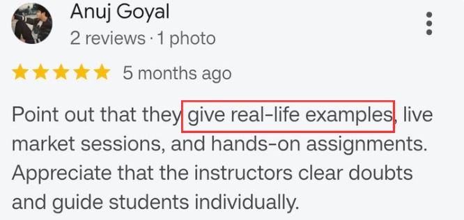5-star review from Anuj Goyal: real-life examples, live market sessions and hands-on assignments; instructors clear doubts and guide students individually.