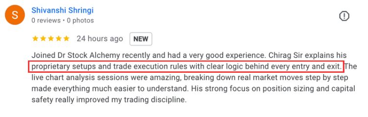 5-star review from Shivanshi Shringi: clear logic behind every entry and exit, live chart analysis sessions, and a strong focus on position sizing and capital safety.